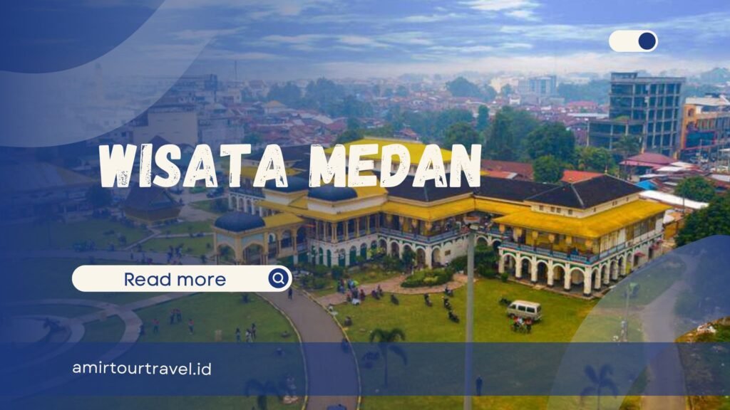 Wisata Medan