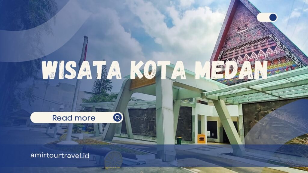 Wisata Kota Medan