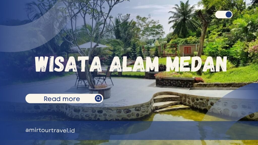 Wisata Alam Medan